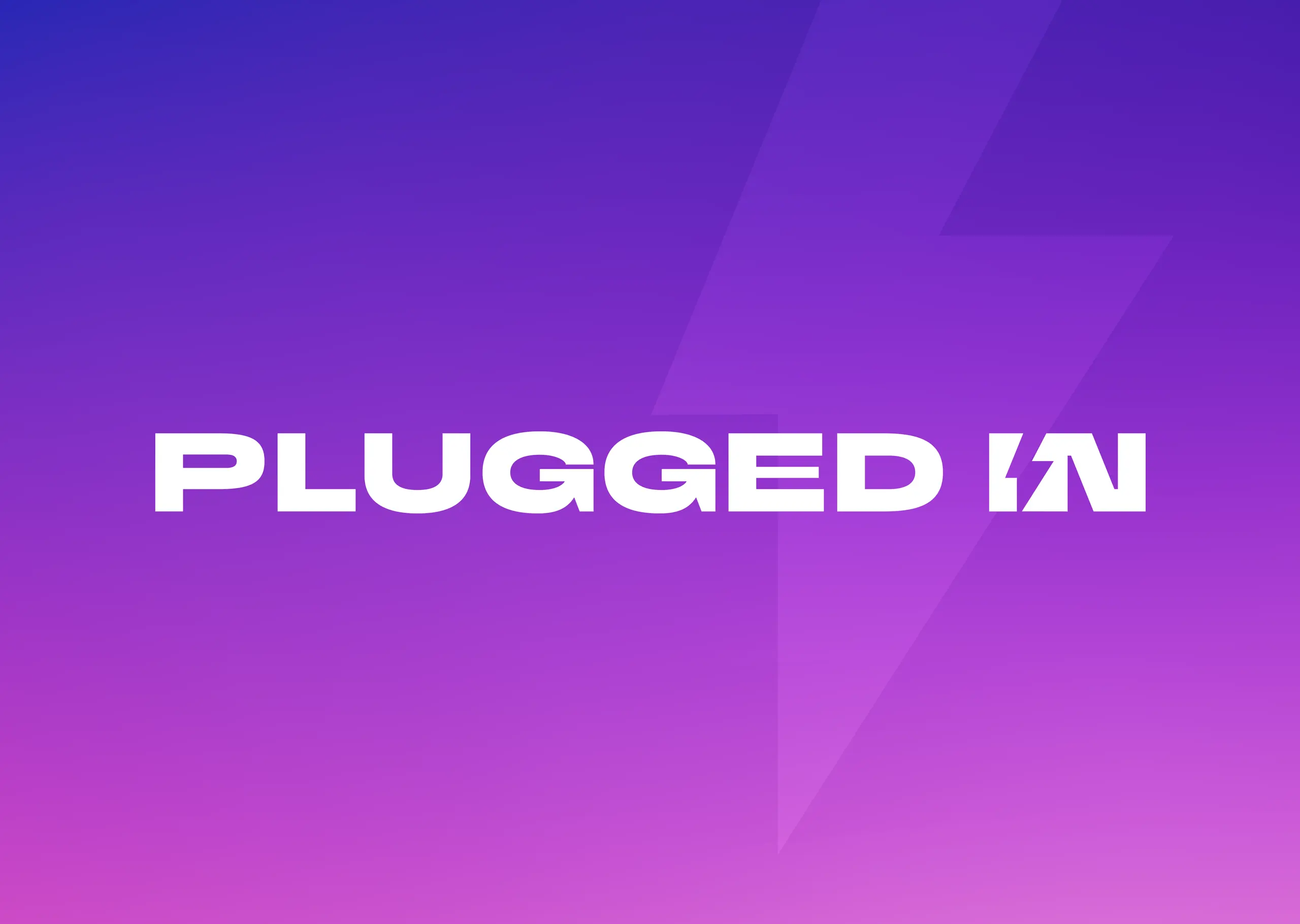 Plugged In